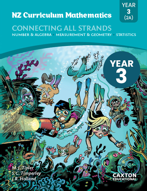 NZ Curriculum Mathematics - Connecting All Strands, Level 2A, NZ Maths Book